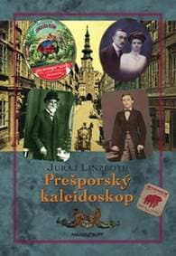 Prešporský kaleidoskop 2. vydanie - Juraj Linzboth
