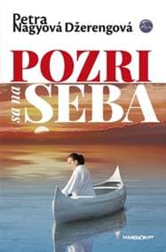 Pozri sa na seba, 2. vydanie - Petra Nagyová Džerengová