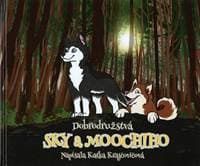 Dobrodružstvá SKY & MOOCHIHO - Katka Krajčovičová 1