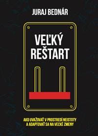 Veľký reštart - Juraj Bednár