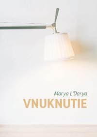 Vnuknutie - Marya L´Darya 1