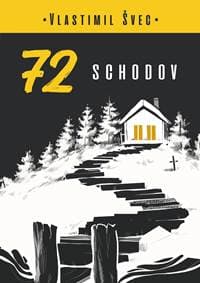 72 schodov - Vlastimil Švec 1
