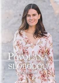 Povolaná slobodou - Lucia Baťová 1