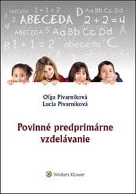 Povinné predprimárne vzdelávanie - Oľga Pivarníková, Lucia Pivarníková 1