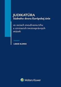 Judikatúra Súdneho dvora Európskej únie - Libor Klimek 1