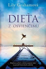 Dieťa z Osvienčimu - Graham Lily
