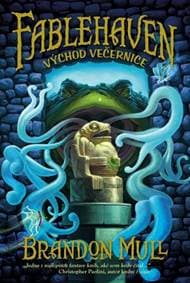 Fablehaven 2 – Východ večernice - Mull Brandon 1