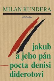 Jakub a jeho pán - Milan Kundera 1