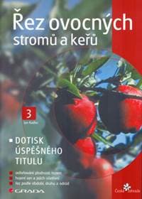 Řez ovocných stromů a keřů - Jan Kadlec 1
