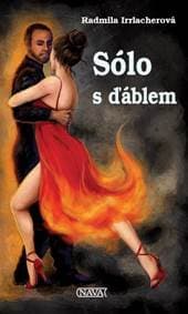 Sólo s ďáblem - Irrlacherová Radmila