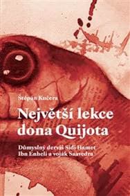 Největší lekce dona Quijota - Štěpán Kučera 1