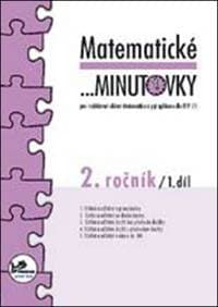 Matematické minutovky 2. ročník / 1. díl - Josef Molnár, Hana Mikulenková