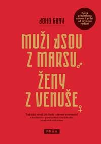 Muži jsou z Marsu, ženy z Venuše - Gray John