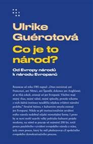 Co je to národ? - Ulrike Guérotová 1