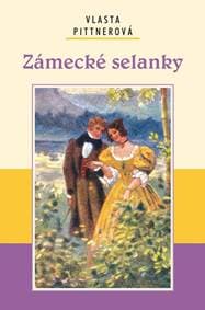 Zámecké selanky - Pittnerová Vlasta 1