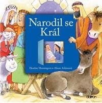 Narodil se Král - Heather Henningová, Alison Atkinsonová