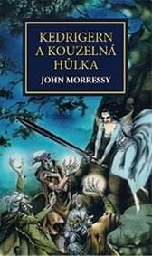 Kedrigern a kouzelná hůlka - John Morressy 1