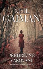 Předběžné varování - Neil Gaiman 1