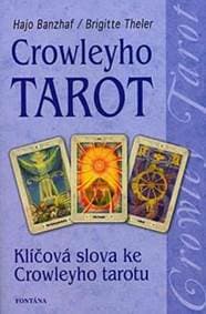Crowleyho tarot - Banzhaf Hajo 1