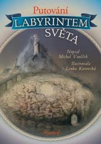 Putování labyrintem světa - Vaněček Michal 1
