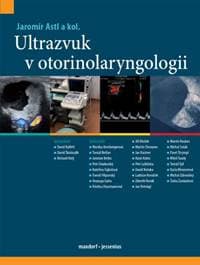 Ultrazvuk v otorinolaryngologii - Jaromír Astl