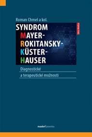 Syndrom Mayer-Rokitansky-Küster-Hauser - Roman Chmel 1