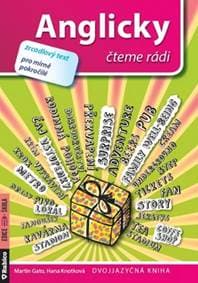 Anglicky čteme rádi - Martin Gato, Hana Knotková