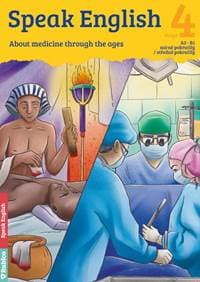 Speak English 4 - About Medicine through the ages A2 - B1, mírně pokročilý / středně pokročilý - Olšovská Dana 1