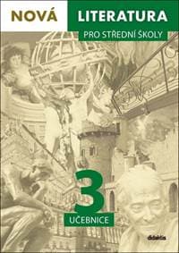 Nová literatura pro střední školy 3 učebnice - autor neuvedený 1