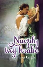 Navždy tvůj hrabě - Leigh Eva 1