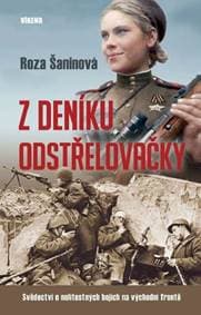 Z deníku odstřelovačky - Šaninová Roza 1