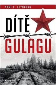 Dítě gulagu - Feynberg Yuri 1