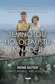 Temnotou holocaustu k naději - Uchvacují - Butter Irene 1
