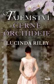 Tajemství černé orchideje - Riley Lucinda 1