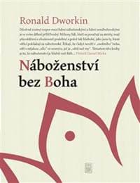 Náboženství bez Boha - Ronald M. Dworkin 1