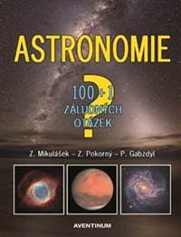 Astronomie - 100+1 záludných otázek - Pavel Gabzdyl, Zdeněk Mikulášek, Zdeněk Pokorný 1
