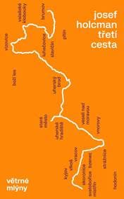 Třetí cesta - Holcman Josef