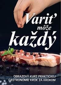 Variť môže každý - autor neuvedený