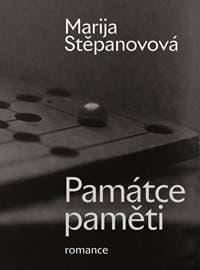 Památce paměti - romance - Stěpanovová Marija