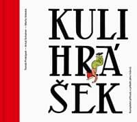 Kulihrášek - Kompletní příhody a příběh jeho tvůrců - Prokůpek Tomáš 1