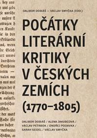 Počátky literární kritiky v českých zemí - Dobiáš Dalibor