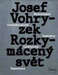 Rozkymácený svět - Vohryzek, Michael  Špirit Josef 1