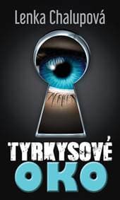 Tyrkysové oko - Chalupová Lenka 1