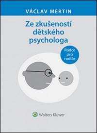 Ze zkušeností dětského psychologa - Václav Mertin 1