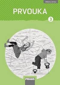 Prvouka 3 pro ZŠ nová generace - autor neuvedený 1