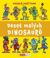 Deset malých dinosaurů - Pavlína Šamalíková