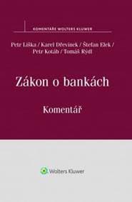 Zákon o bankách - Petr Liška, Karel Dřevínek, Štefan Elek 1