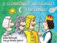 O Slunečníku, Měsíčníku a Větrníku - Lenka Rožnovská 1