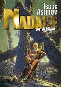 Nadace a říše - Isaac Asimov 1