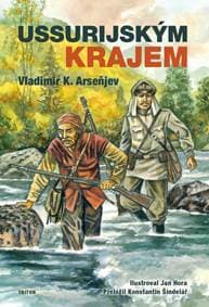 Ussurijským krajem - Arseňjev Klavdijevič Vladimir